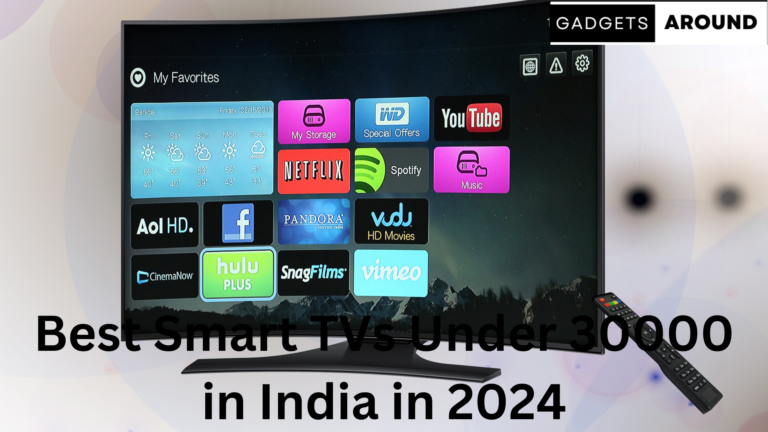 Best Smart TVs Under 30000 in India in 2024