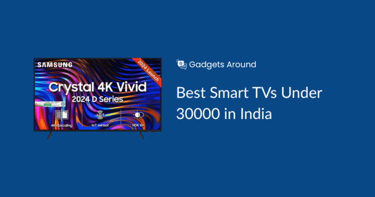 best smart TVs under 30000